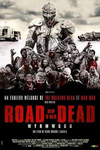 Wyrmwood: Road of the Dead - Poster