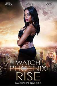 Watch Phoenix Rise - Poster