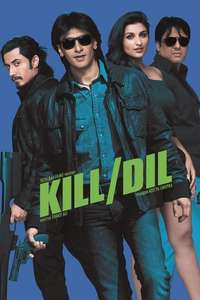 Kill Dil - Poster