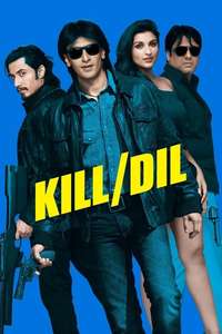 Kill Dil - Poster
