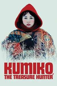 Kumiko  the Treasure Hunter - Poster