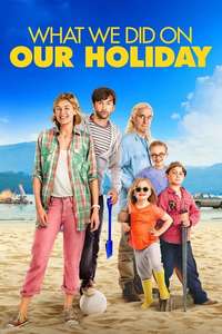 What We Did on Our Holiday - Poster