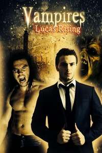 Vampires: Lucas Rising - Poster