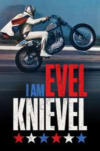 I Am Evel Knievel - Poster