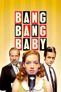 Bang Bang Baby - Poster