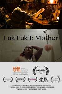 Luk'Luk'I: Mother - Poster