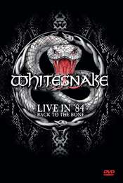 Whitesnake: Live in '84 - Back to the Bone
