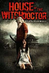 House of the Witchdoctor - Poster