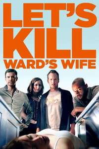 Let's Kill Ward's Wife - Poster