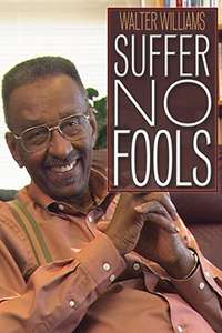 Walter Williams: Suffer No Fools - Poster