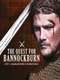 The Quest for Bannockburn