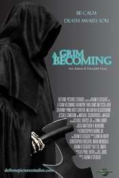 A Grim Becoming