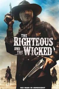 The Righteous and the Wicked - Poster