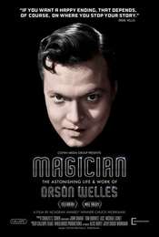 Magician: The Astonishing Life and Work of Orson Welles