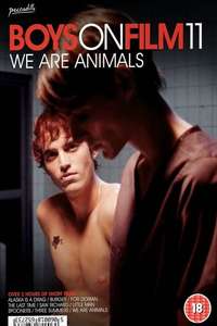 Boys on Film 11: We Are Animals - Poster