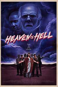 Heaven is Hell - Poster