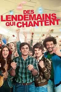 Des Lendemains Qui Chantent - Poster
