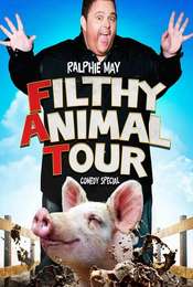 Ralphie May: Filthy Animal Tour