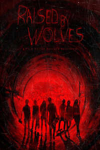 Raised by Wolves - Poster