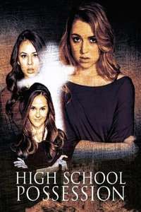 High School Possession - Poster