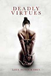 Deadly Virtues: Love. Honour. Obey.