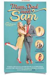 Mum  Dad  Meet Sam