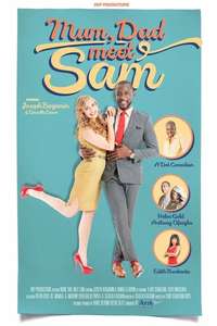 Mum  Dad  Meet Sam - Poster