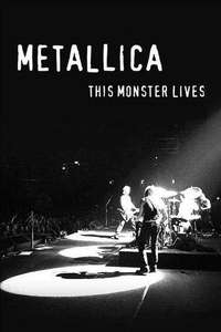 Metallica: This Monster Lives - Poster