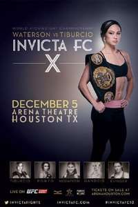 Invicta FC 10: Waterson vs. Tiburcio - Poster