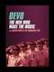 Devo: The Men Who Make The Music and Butch Devo & The Sundance Gig