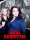 Fatal Acquittal