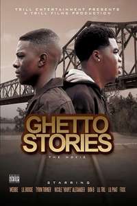Ghetto Stories: The Movie - Poster