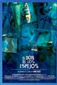 El don de los espejos - Poster