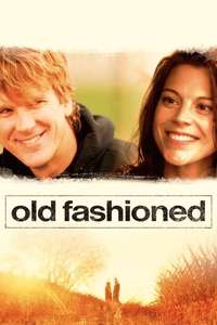 Old Fashioned - Poster