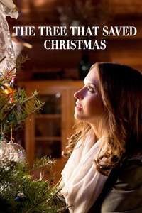 The Tree That Saved Christmas - Poster
