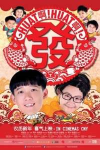 Huat Ah! Huat Ah! Huat! - Poster