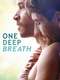 One Deep Breath
