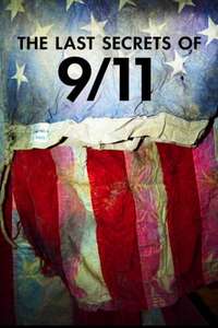 The Last Secrets Of 9/11 - Poster