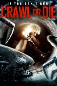 Crawl or Die - Poster
