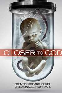 Closer to God - Poster