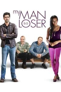 My Man is a Loser - Poster