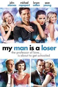 My Man is a Loser - Poster
