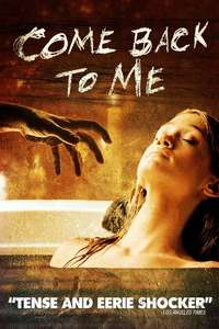 Come Back to Me - Poster