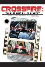 Crossfire: The Plot that Killed Kennedy