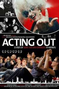 Acting Out: 25 Years of Queer Film & Community in Hamburg - Poster