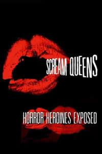 Scream Queens: Horror Heroines Exposed - Poster