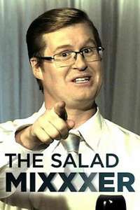 The Salad Mixxxer - Poster