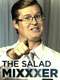 The Salad Mixxxer