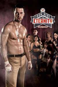 From Here To Eternity: The Musical - Poster