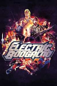 Electric Boogaloo: The Wild  Untold Story of Cannon Films - Poster